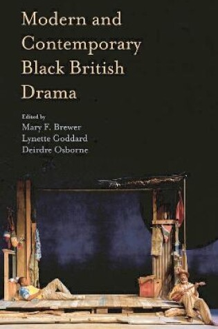 Cover of Modern and Contemporary Black British Drama