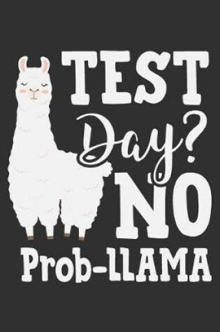 Cover of Test Day? No Prob-Llama