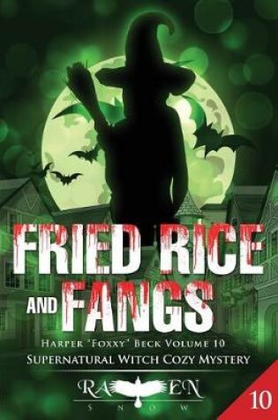 Cover of Fried Rice and Fangs