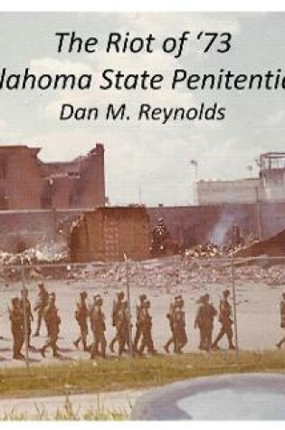 Cover of The Riot of '73 Oklahoma State Penitentiary