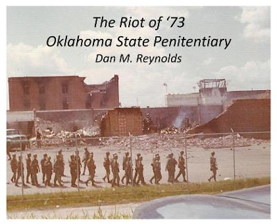 Book cover for The Riot of '73 Oklahoma State Penitentiary