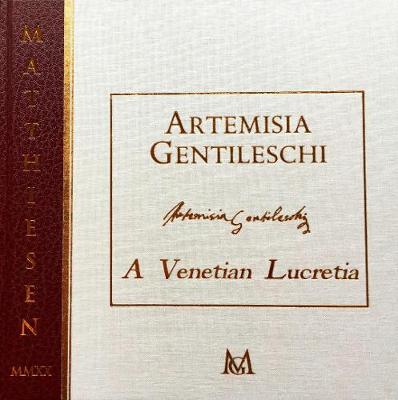 Book cover for Artemisia Gentileschi - A Venetian Lucretia ISBN 978-0-9575459-9-1