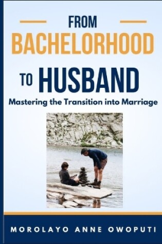 Cover of From Bachelorhood to Husband