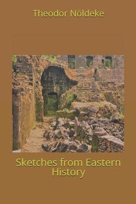 Book cover for Sketches from Eastern History