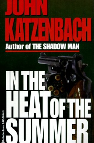 Cover of In the Heat of the Summer