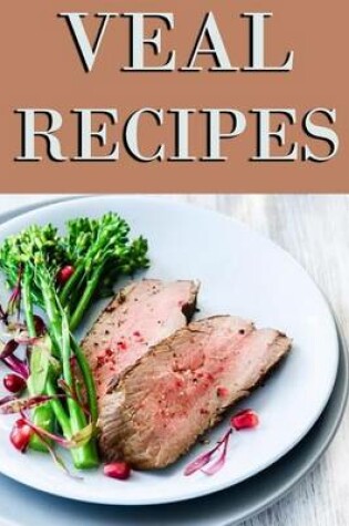 Cover of Veal Recipes