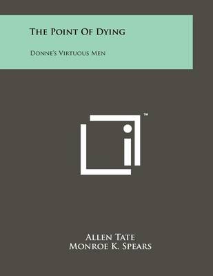 Book cover for The Point of Dying