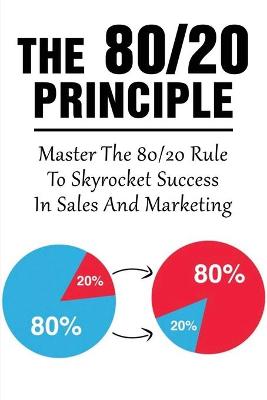 Book cover for The 80/20 Principle