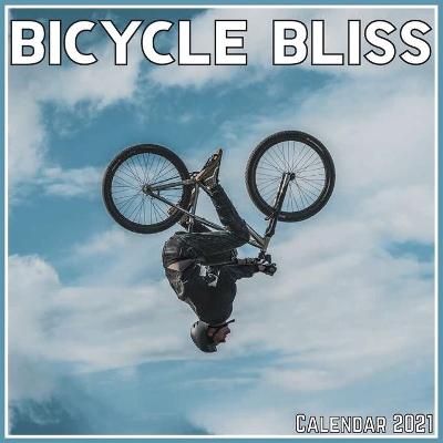 Book cover for Bicycle Bliss Calendar 2021