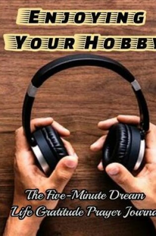 Cover of Enjoying Your Hobby