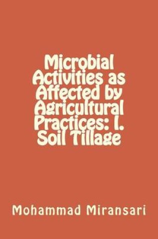 Cover of Microbial Activities as Affected by Agricultural Practices