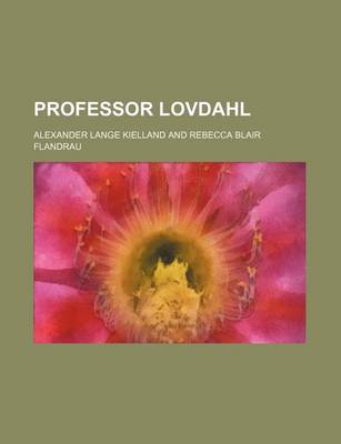 Book cover for Professor Lovdahl