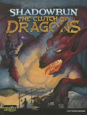 Cover of Shadowrun Clutch of Dragons