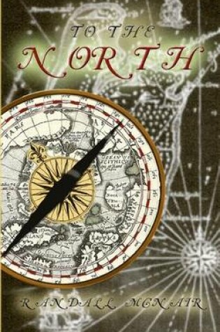 Cover of To the North