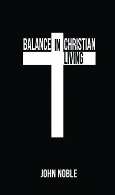 Book cover for Balance in Christian Living