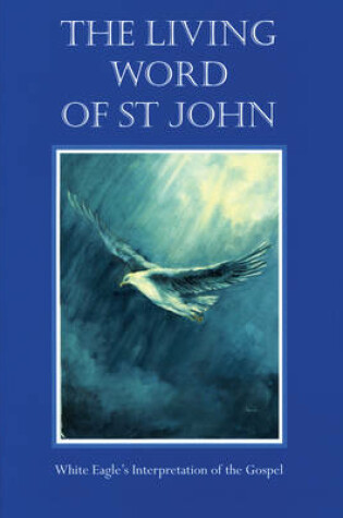 Cover of The Living Word of St.John