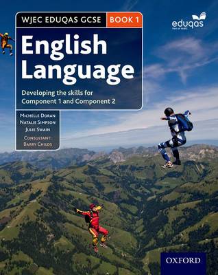 Book cover for WJEC Eduqas GCSE English Language: Student Book 1