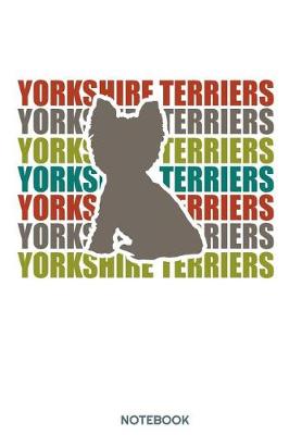 Book cover for Yorkshire Terrier Notebook
