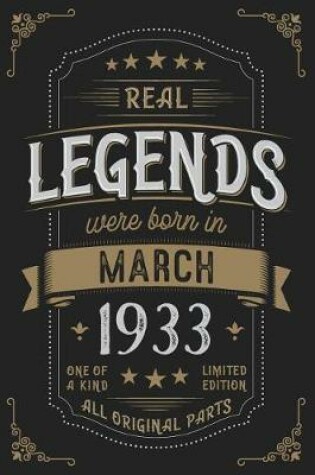 Cover of Real Legendes were born in March 1933