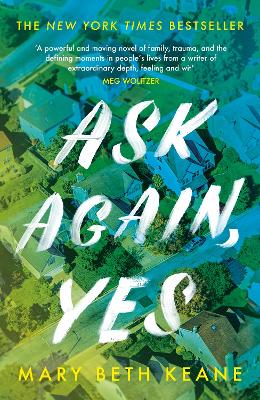 Ask Again, Yes by Mary Beth Keane