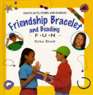 Cover of Friendship Bracelet and Beading Fun