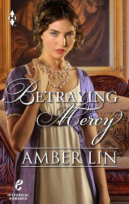 Book cover for Betraying Mercy