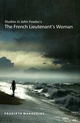 Book cover for Studies in John Fowles's 'the French Lieutenant's Woman'