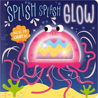 Book cover for Splish Splash Glow