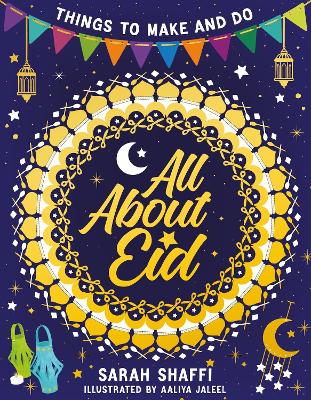 Book cover for All About Eid: Things to Make and Do