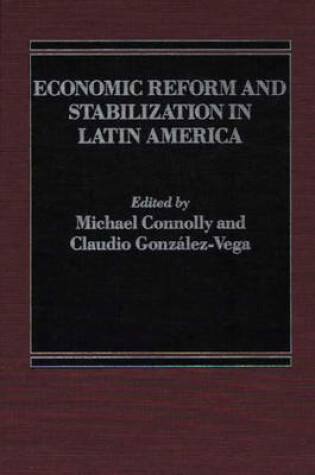 Cover of Economic Reform and Stabilization in Latin America