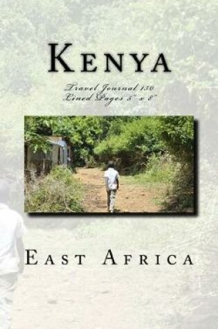 Cover of Kenya East Africa Travel Journal