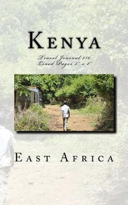 Book cover for Kenya East Africa Travel Journal