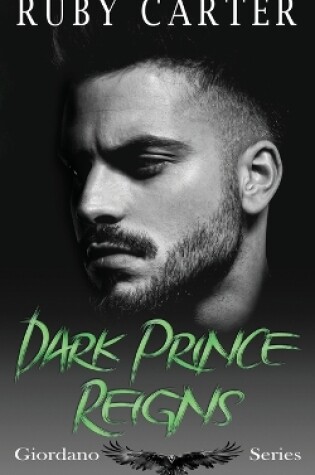 Cover of Dark Prince Reigns