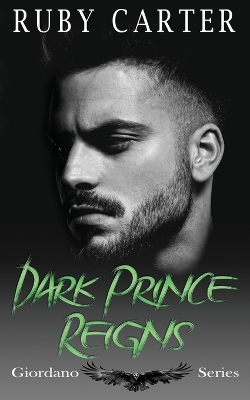 Book cover for Dark Prince Reigns