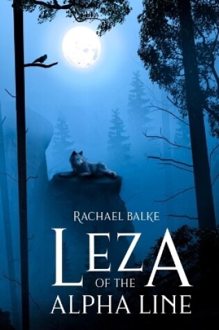 Cover of Leza of the Alpha Line