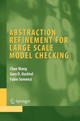 Cover of Abstraction Refinement for Large Scale Model Checking