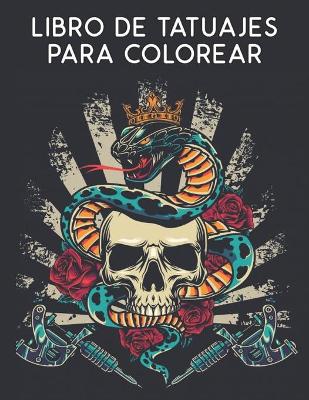 Book cover for Libro de Tatuajes para Colorear