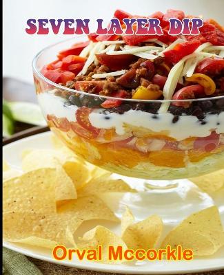 Book cover for Seven Layer Dip