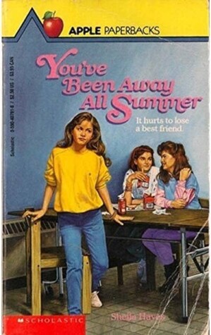 Book cover for Hayes Sheila : You'Ve Been away All Summer (Hbk)