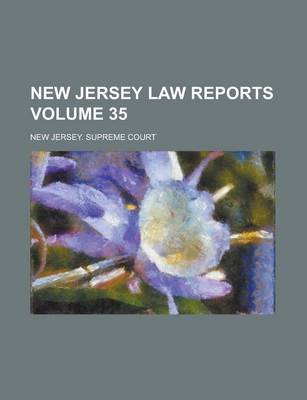 Book cover for New Jersey Law Reports Volume 35