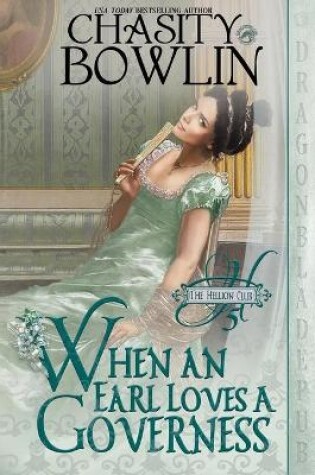 Cover of When an Earl Loves a Governess