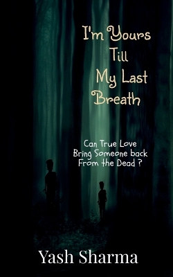 Book cover for I'm Yours Till My Last Breath