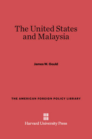 Cover of The United States and Malaysia