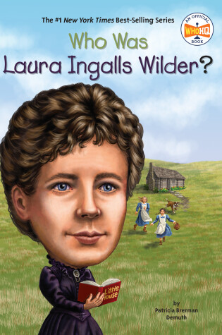 Cover of Who Was Laura Ingalls Wilder?