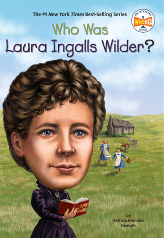 Book cover for Who Was Laura Ingalls Wilder?