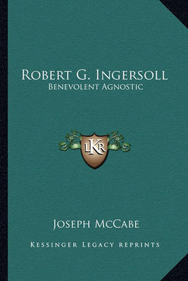 Book cover for Robert G. Ingersoll
