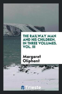 Book cover for The Railway Man and His Children