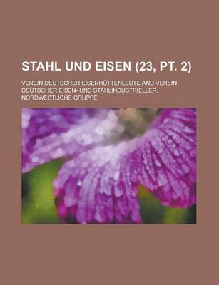 Book cover for Stahl Und Eisen (23, PT. 2 )