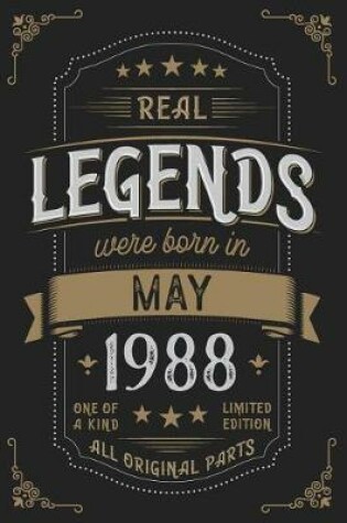 Cover of Real Legendes were born in May 1988