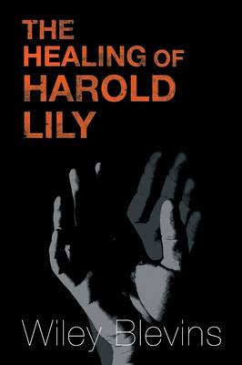 Book cover for The Healing of Harold Lily